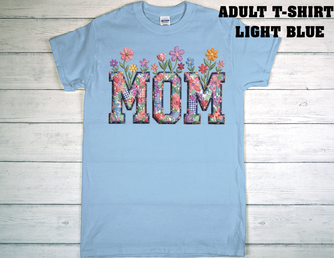 ADULT T-SHIRT {MOTHER DAY}