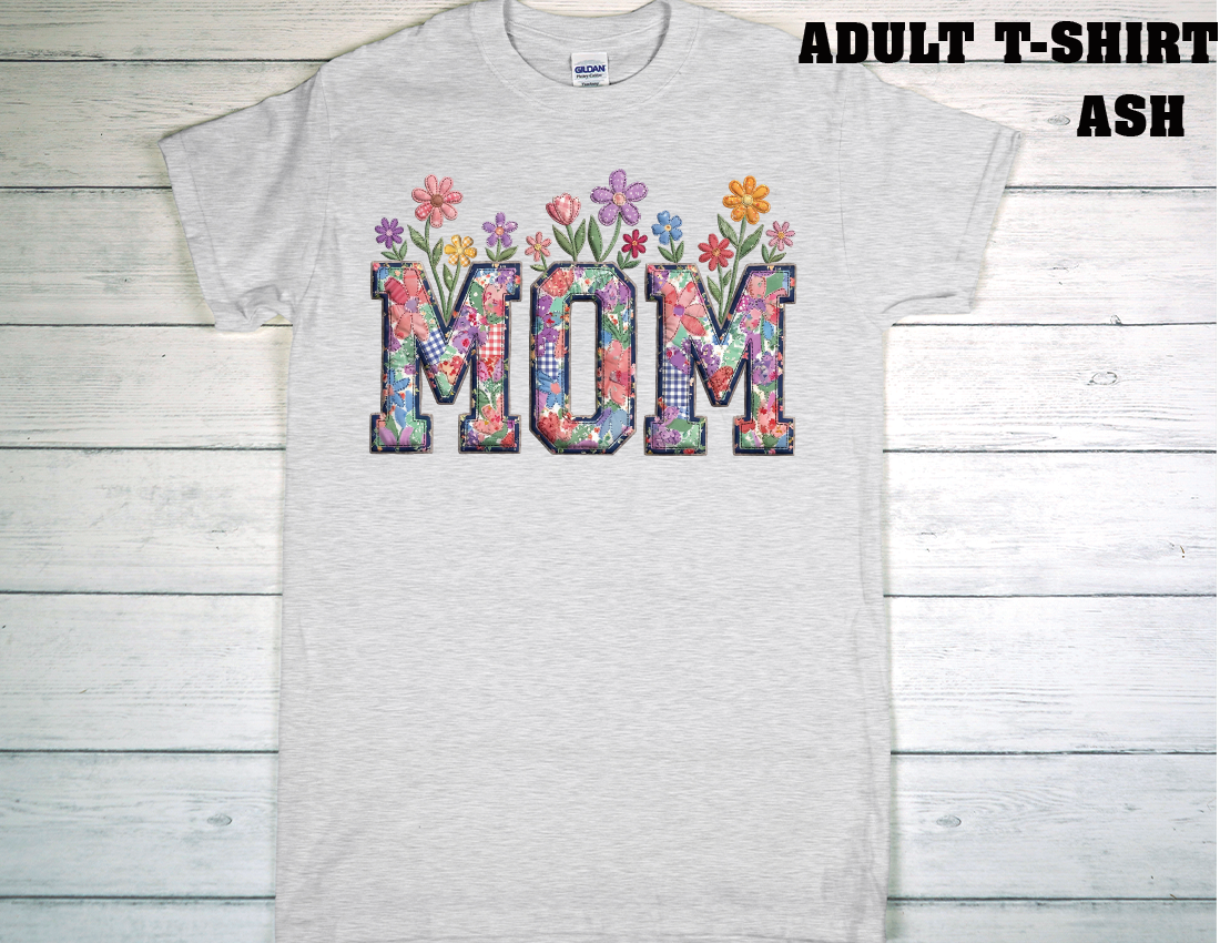 ADULT T-SHIRT {MOTHER DAY}