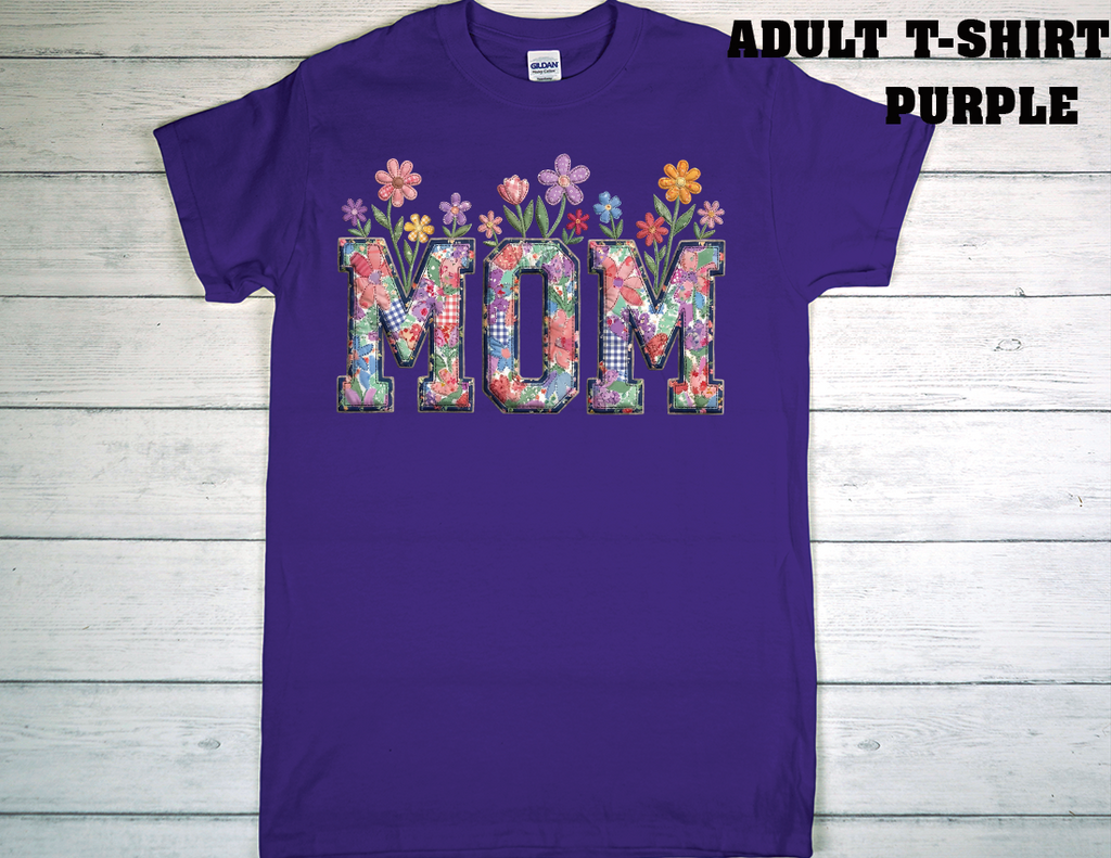 ADULT T-SHIRT {MOTHER DAY}