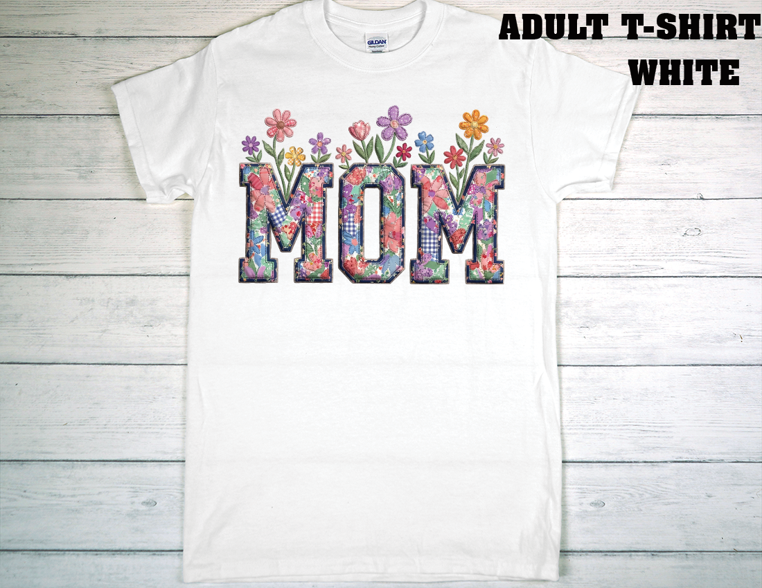 ADULT T-SHIRT {MOTHER DAY}