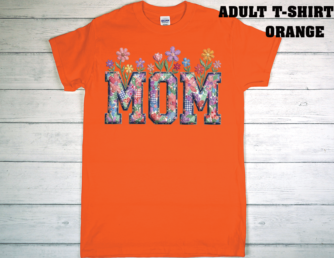 ADULT T-SHIRT {MOTHER DAY}