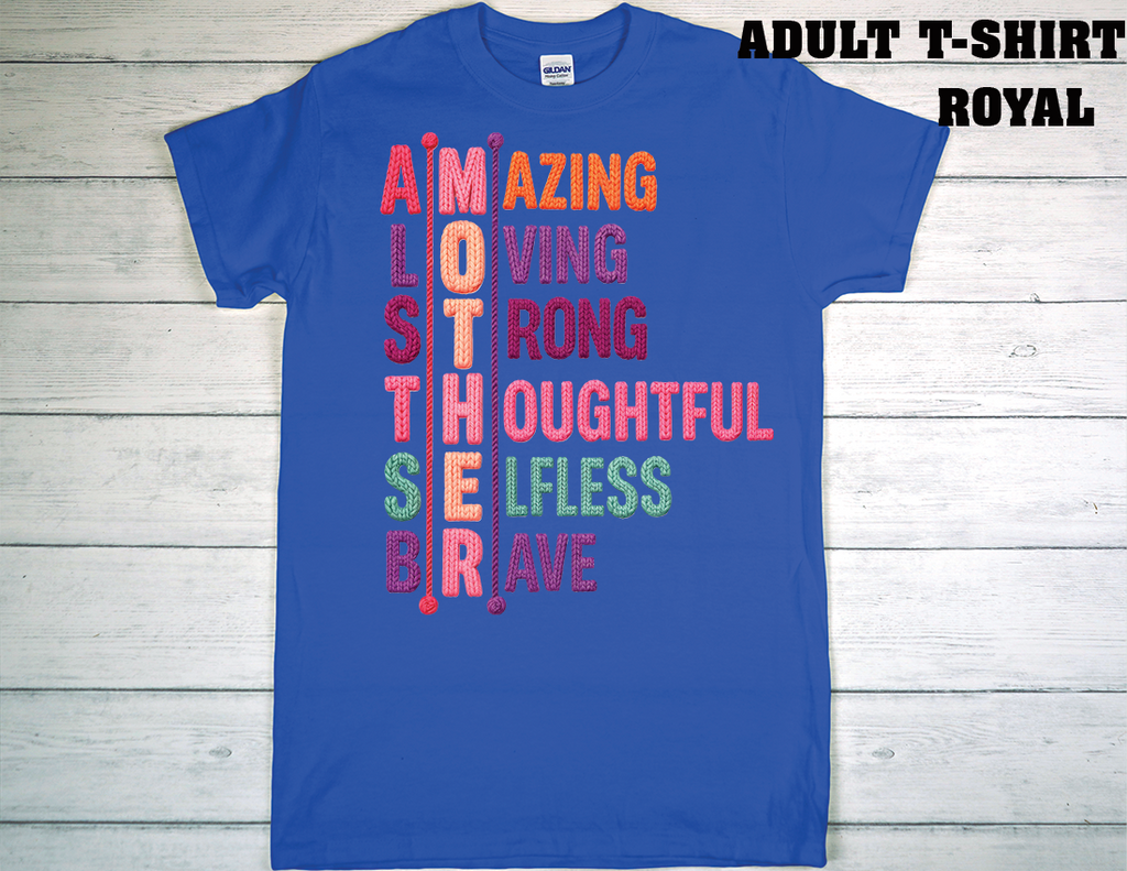 ADULT T-SHIRT {MOTHER DAY}