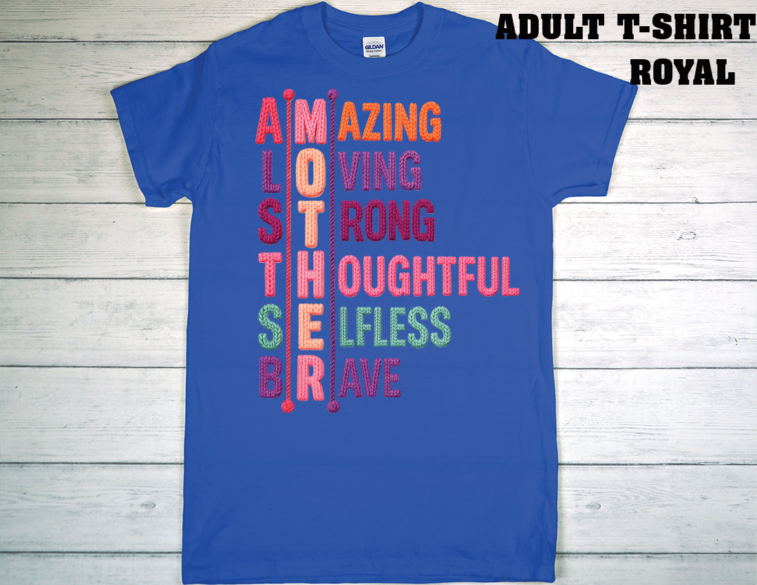 ADULT T-SHIRT {MOTHER DAY}