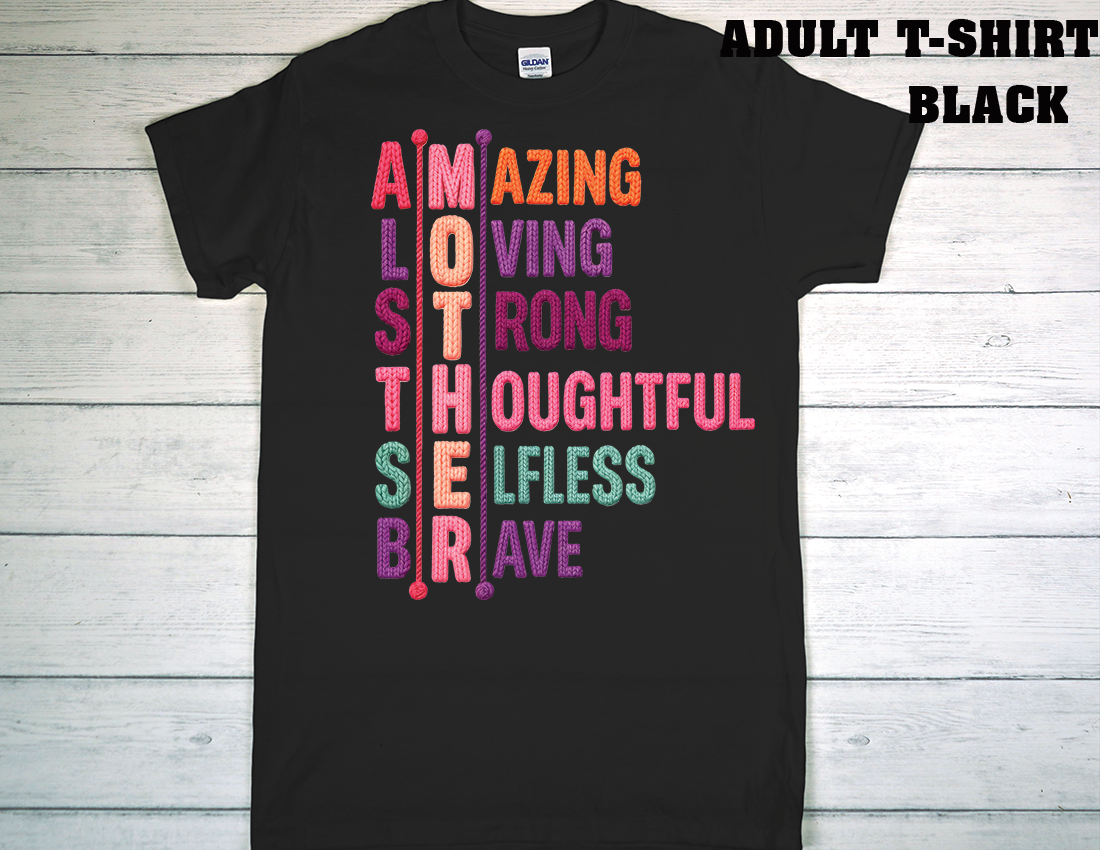 ADULT T-SHIRT {MOTHER DAY}