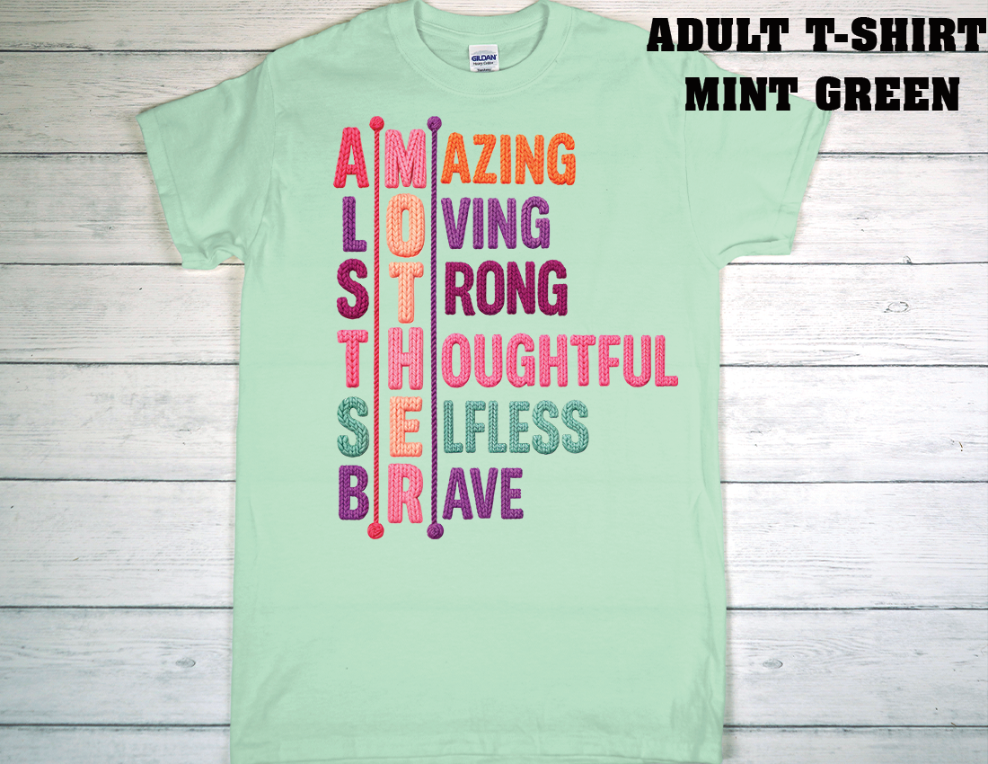 ADULT T-SHIRT {MOTHER DAY}