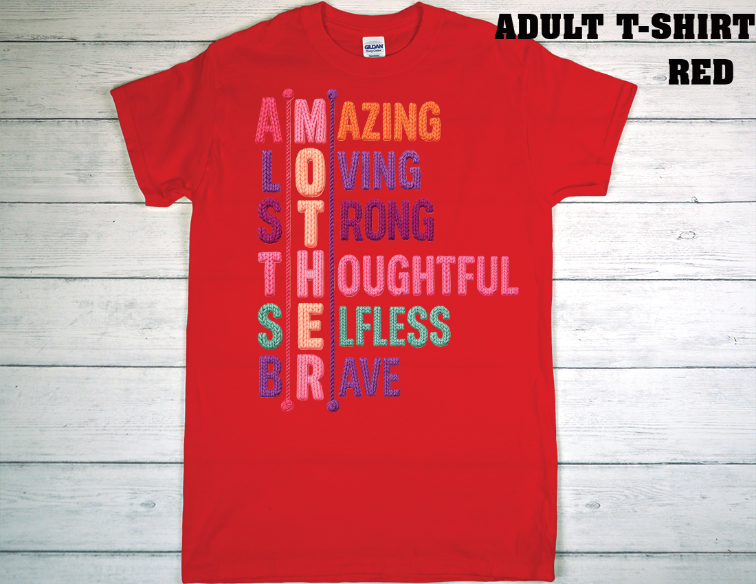 ADULT T-SHIRT {MOTHER DAY}