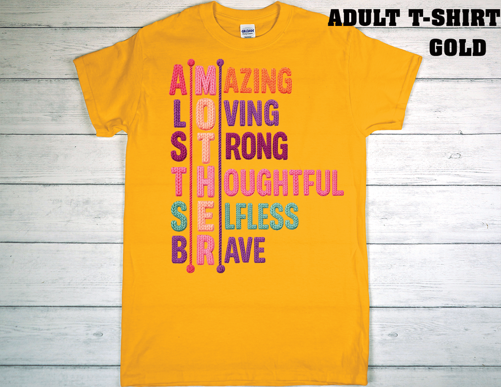 ADULT T-SHIRT {MOTHER DAY}