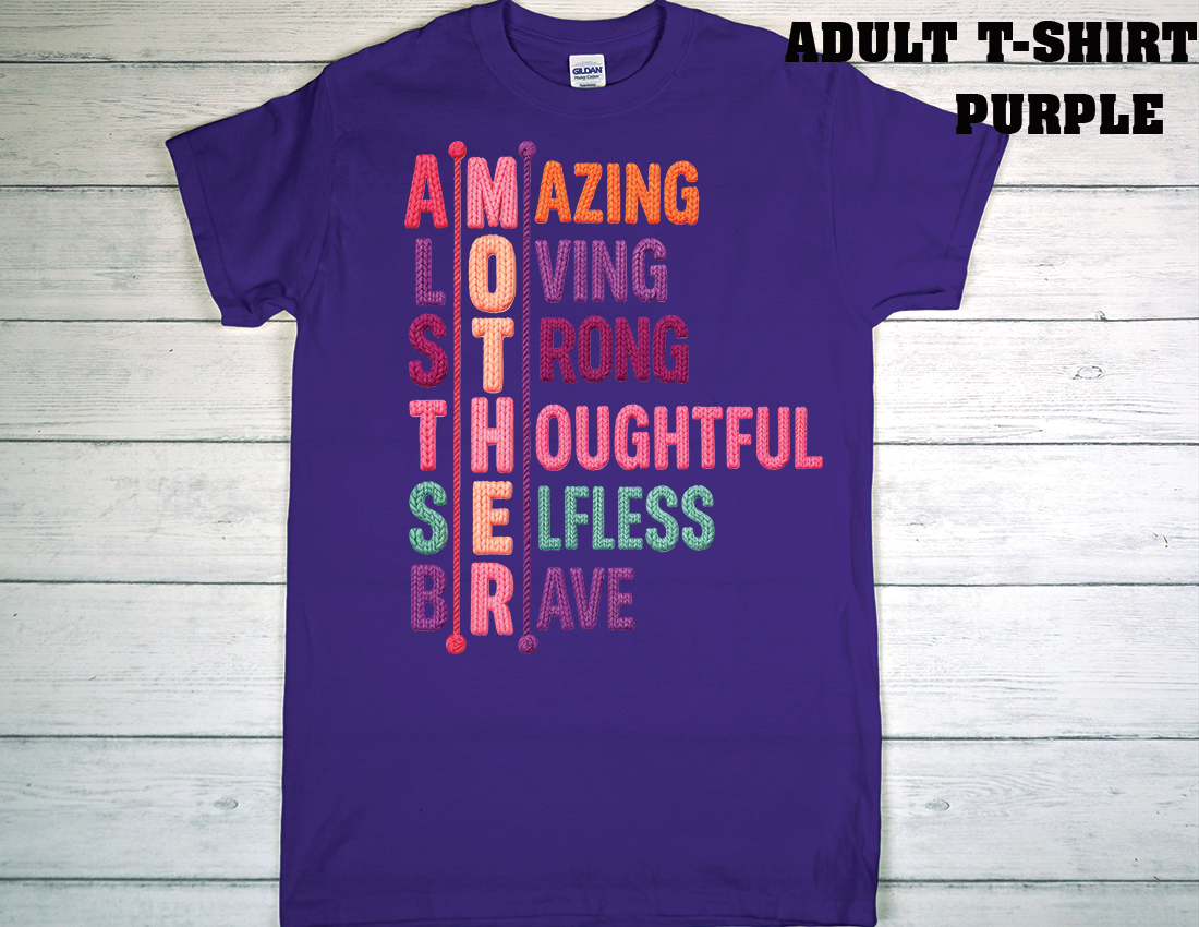 ADULT T-SHIRT {MOTHER DAY}
