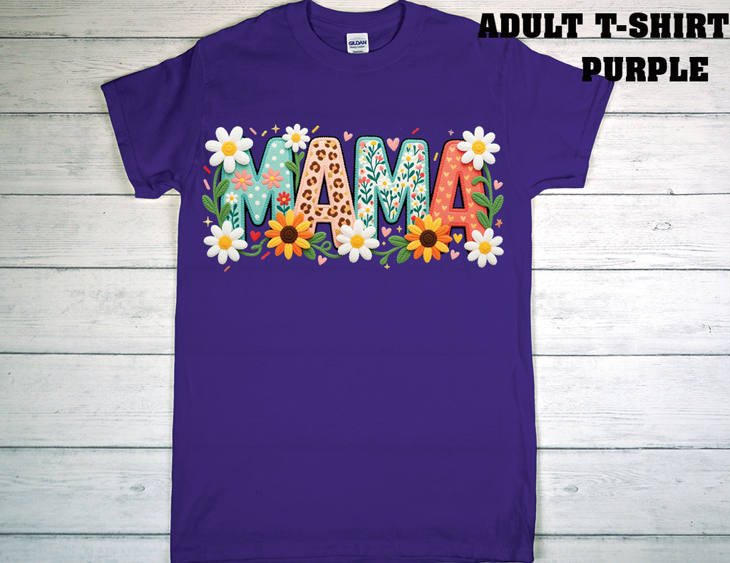 ADULT T-SHIRT {MOTHER DAY}