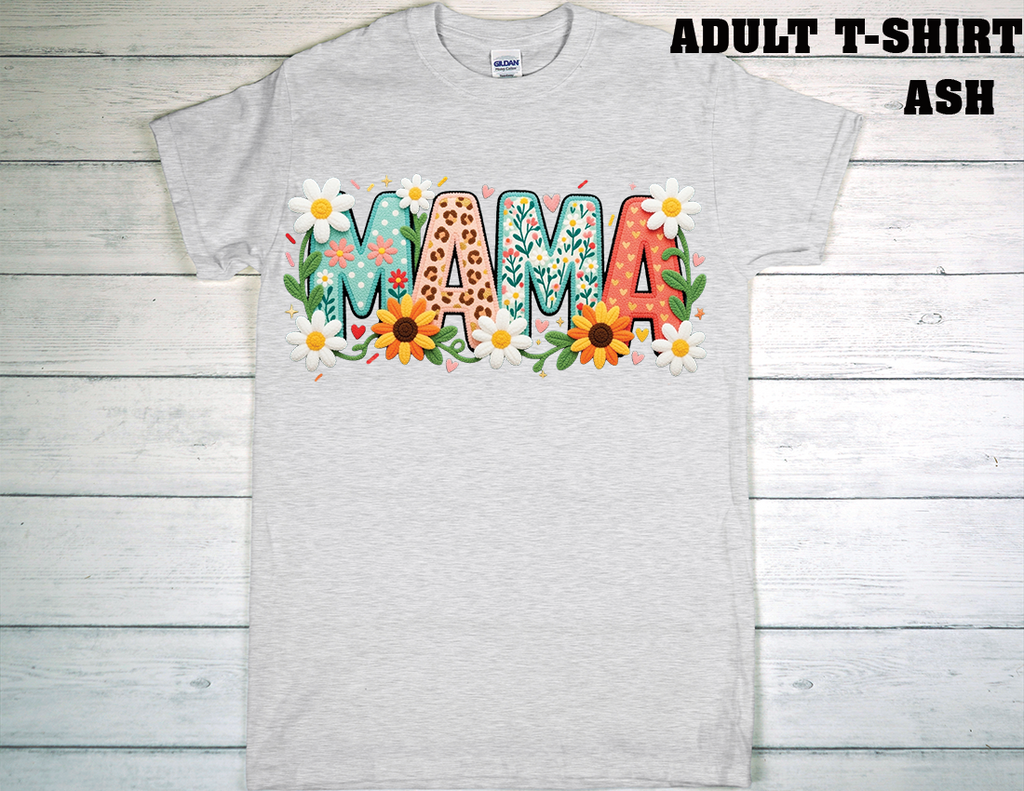 ADULT T-SHIRT {MOTHER DAY}
