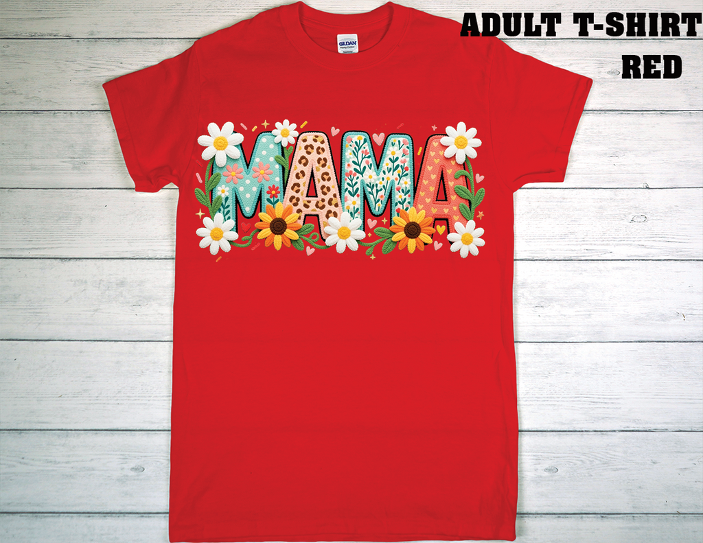 ADULT T-SHIRT {MOTHER DAY}