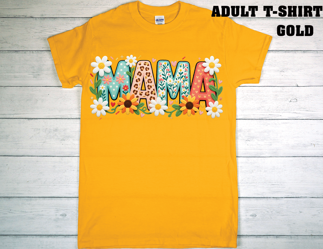 ADULT T-SHIRT {MOTHER DAY}