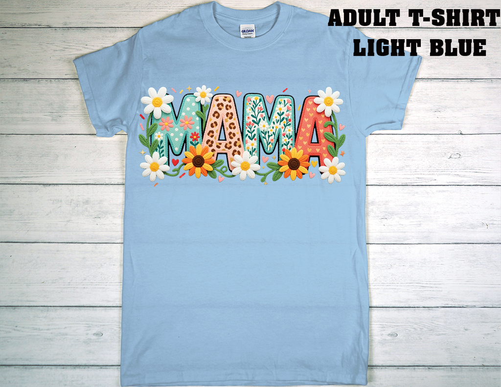 ADULT T-SHIRT {MOTHER DAY}