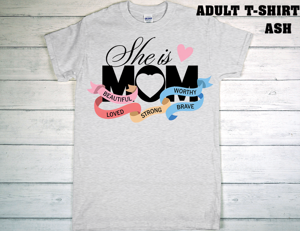 ADULT T-SHIRT {MOTHER DAY}