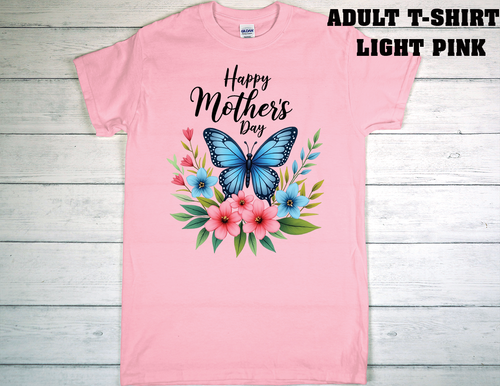 ADULT T-SHIRT {MOTHER DAY}