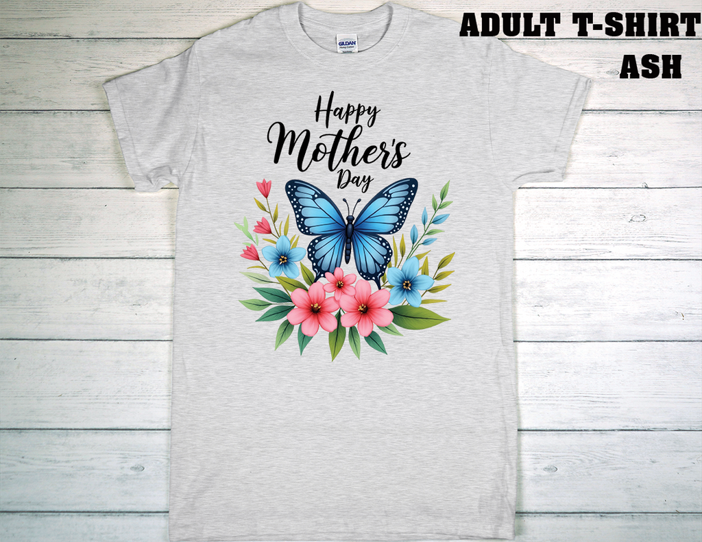 ADULT T-SHIRT {MOTHER DAY}
