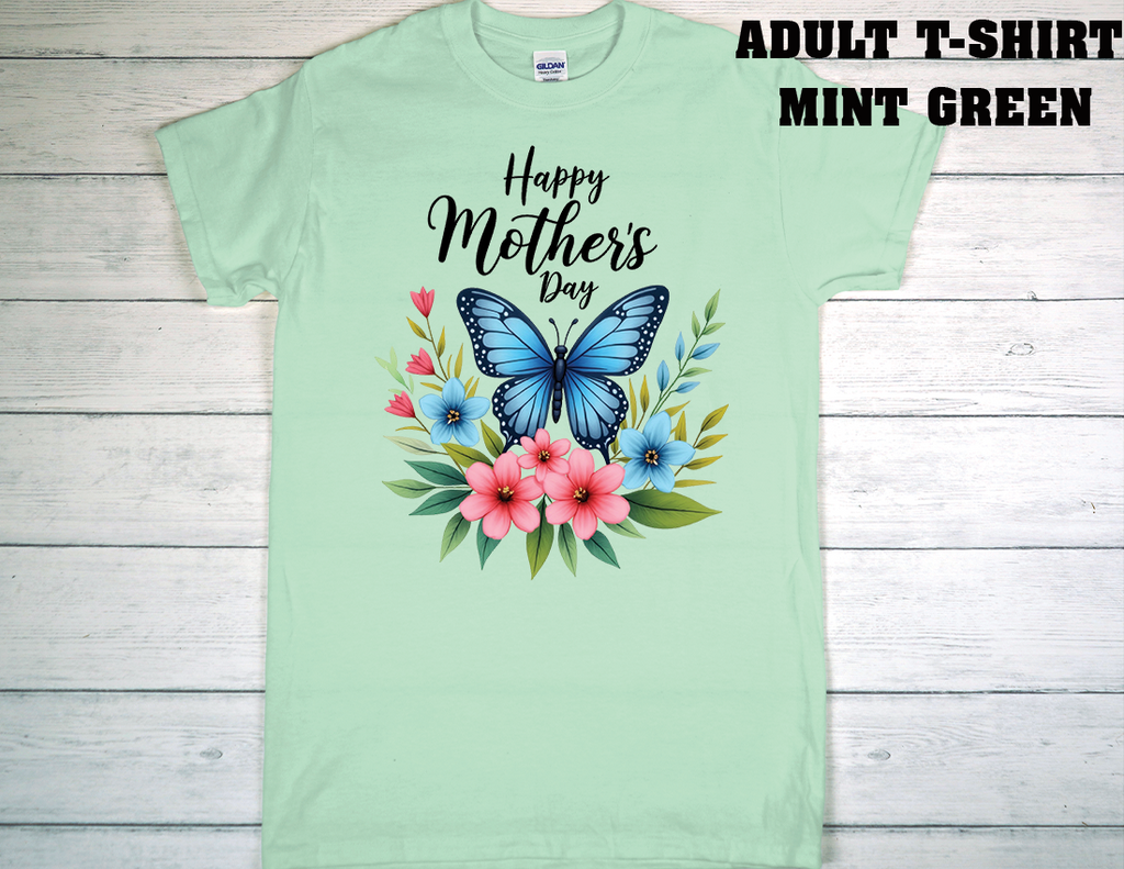ADULT T-SHIRT {MOTHER DAY}
