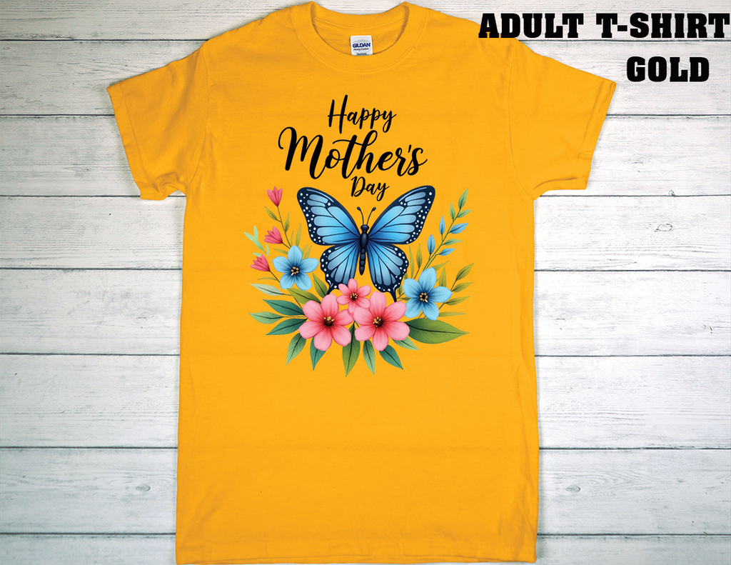 ADULT T-SHIRT {MOTHER DAY}