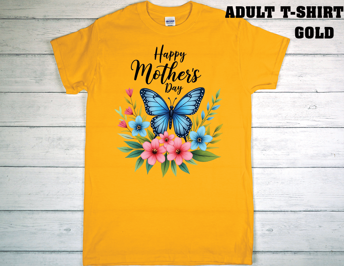 ADULT T-SHIRT {MOTHER DAY}