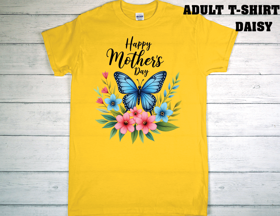 ADULT T-SHIRT {MOTHER DAY}