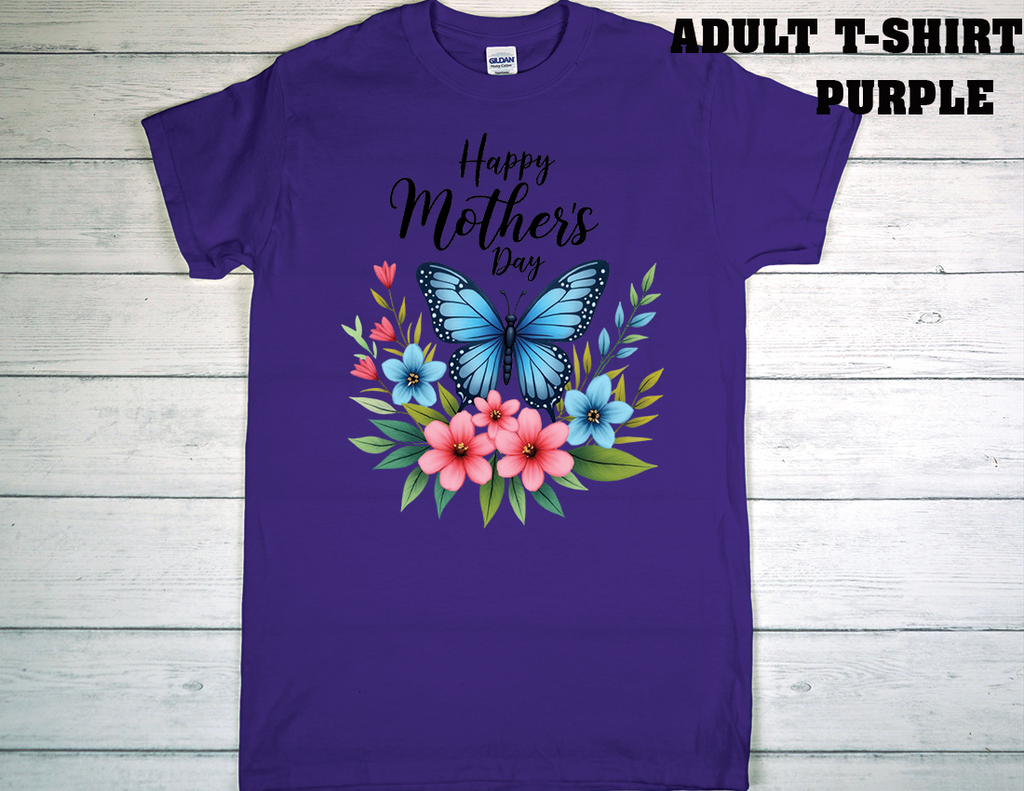 ADULT T-SHIRT {MOTHER DAY}