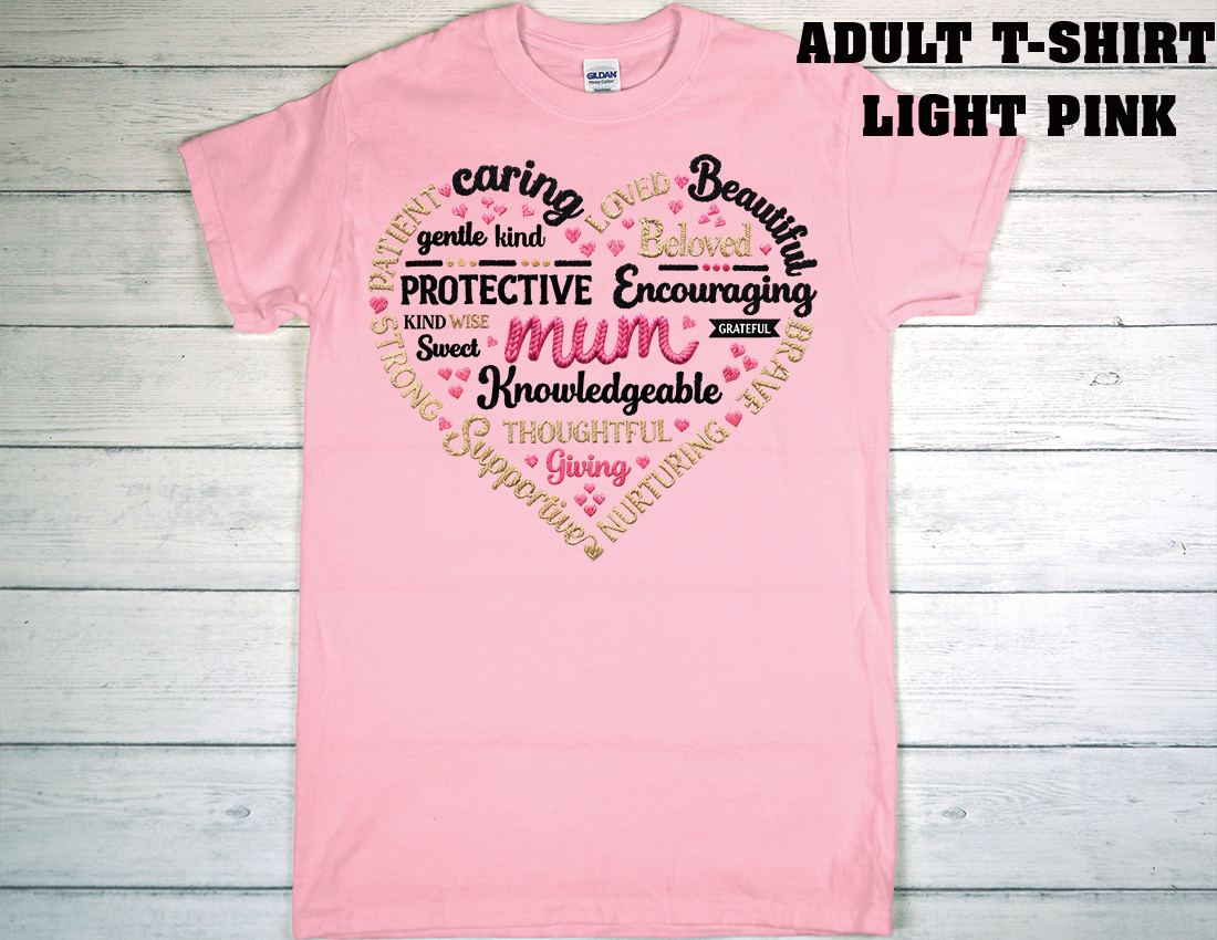 ADULT T-SHIRT {MOTHER DAY}