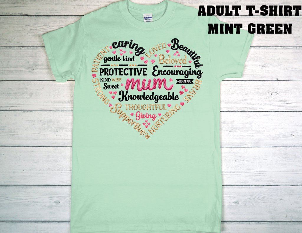 ADULT T-SHIRT {MOTHER DAY}