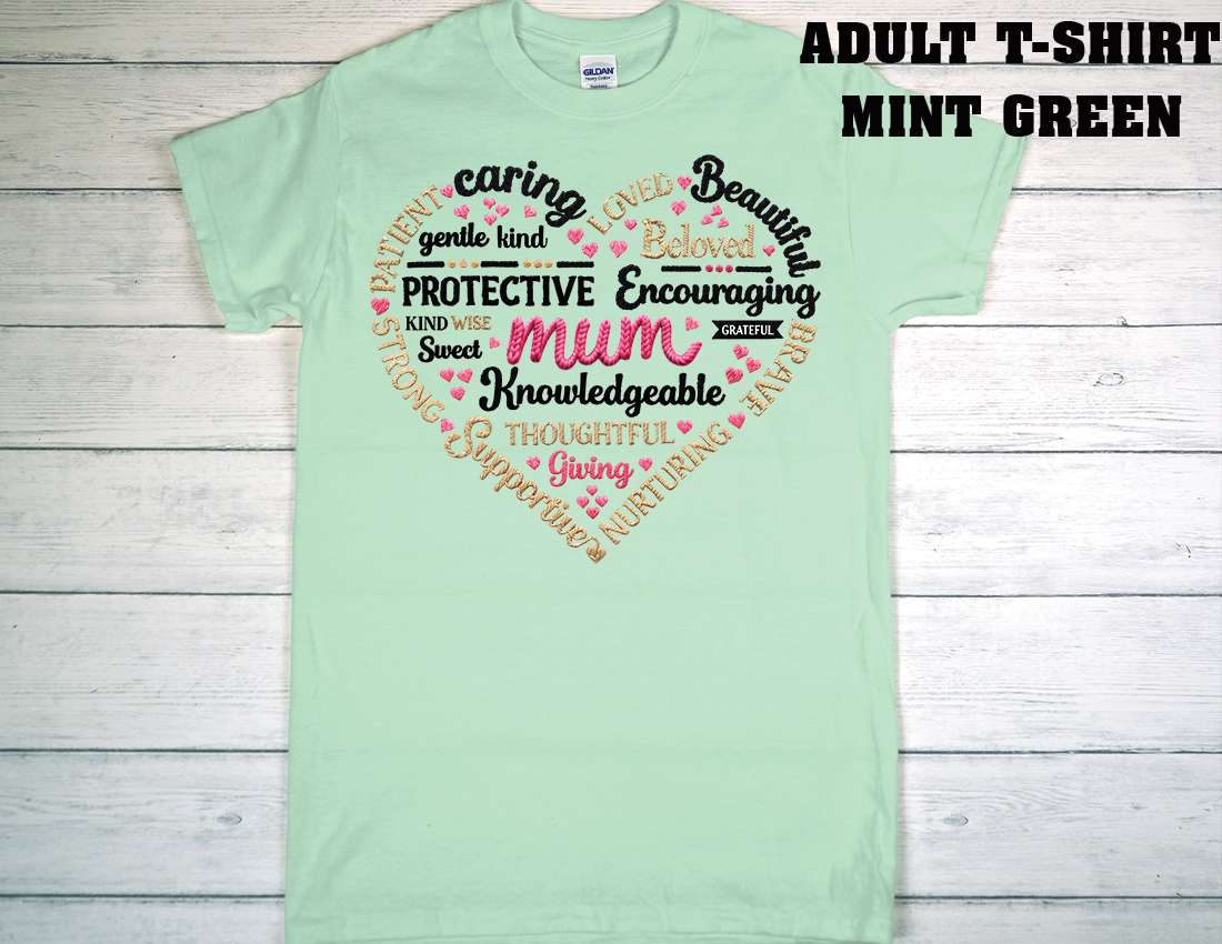 ADULT T-SHIRT {MOTHER DAY}