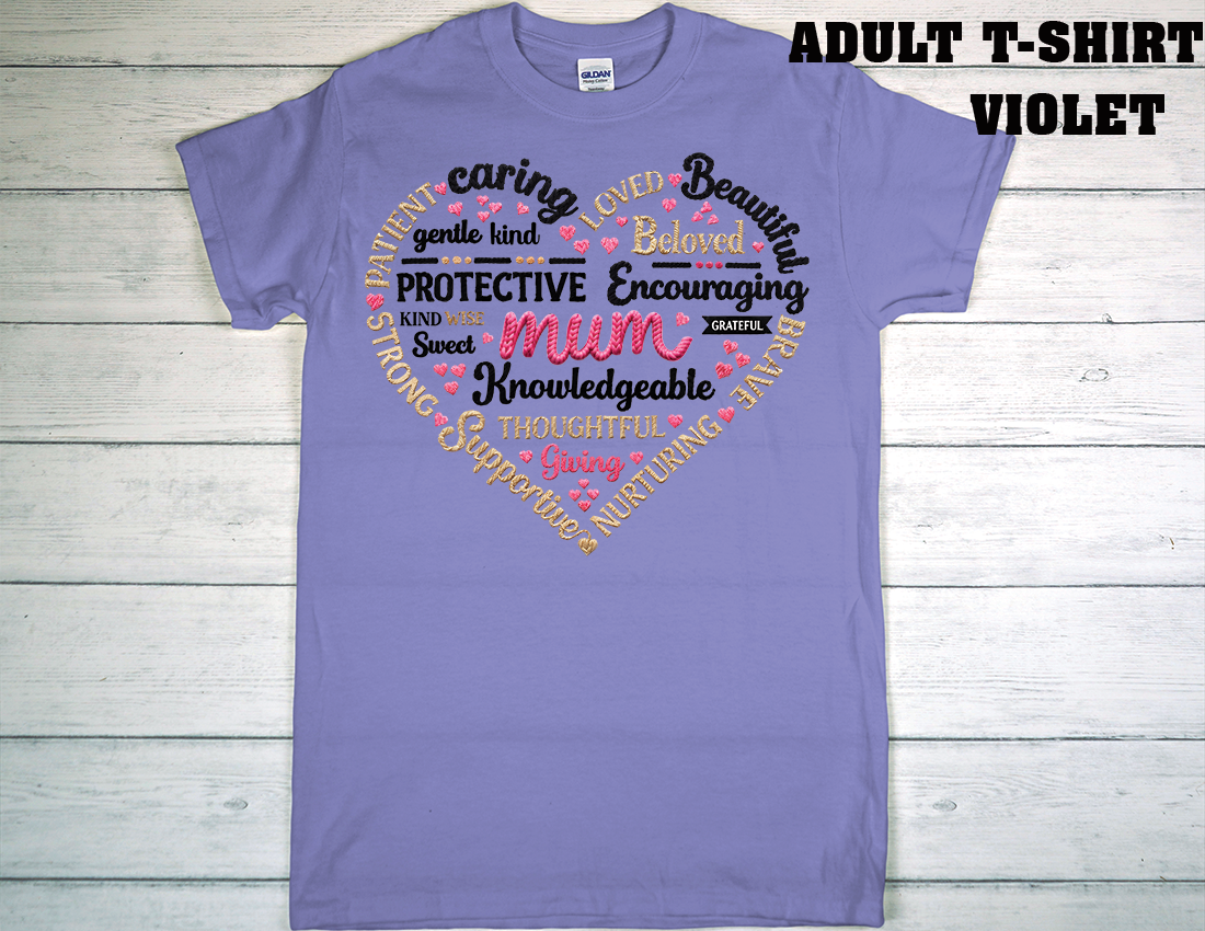 ADULT T-SHIRT {MOTHER DAY}