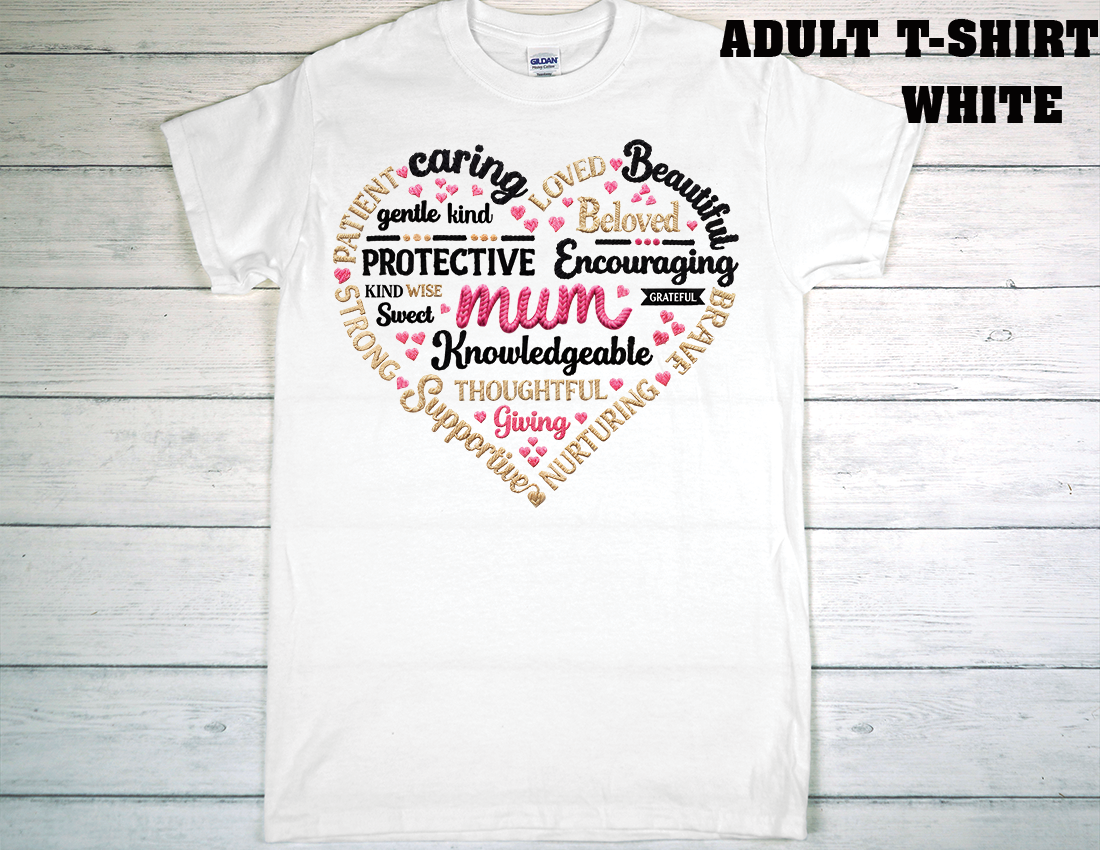 ADULT T-SHIRT {MOTHER DAY}