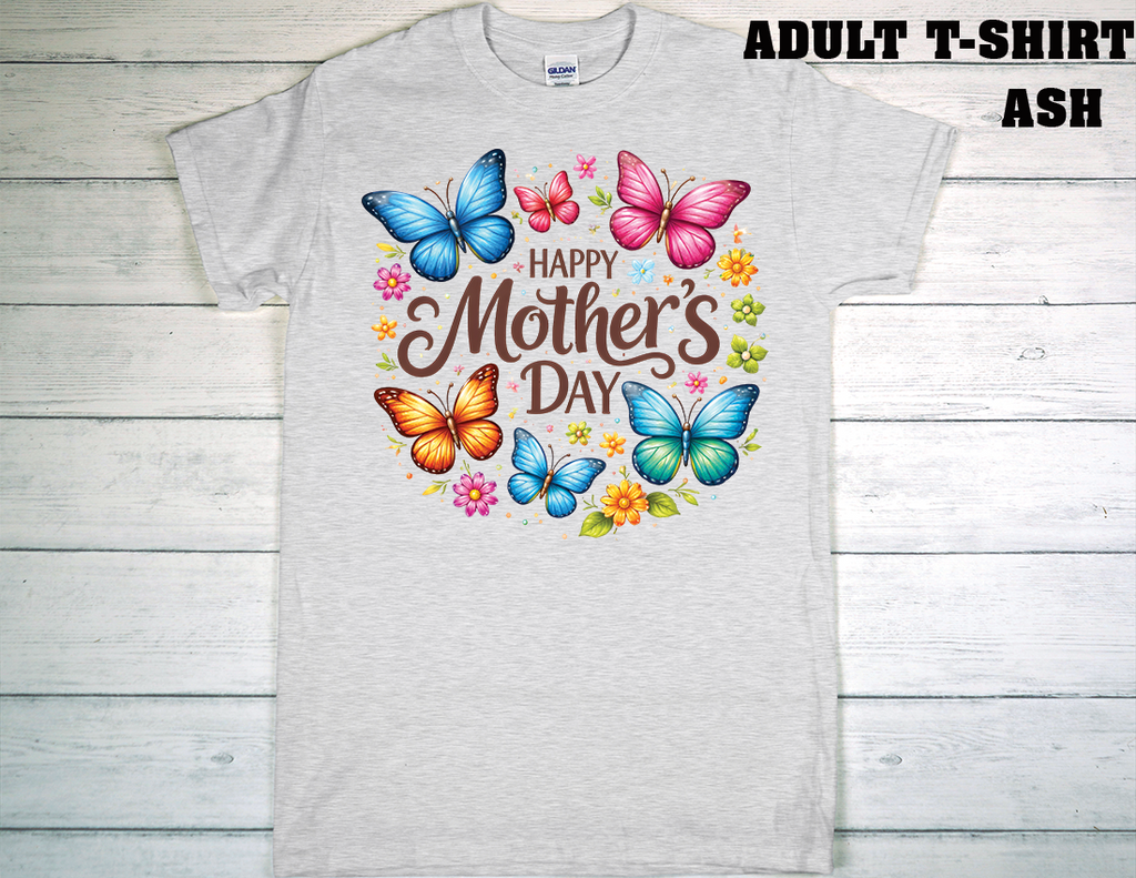 ADULT T-SHIRT {MOTHER DAY}