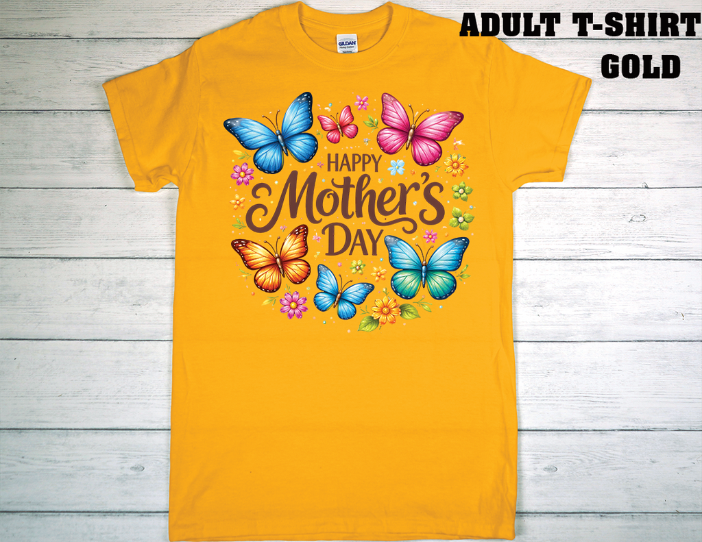 ADULT T-SHIRT {MOTHER DAY}