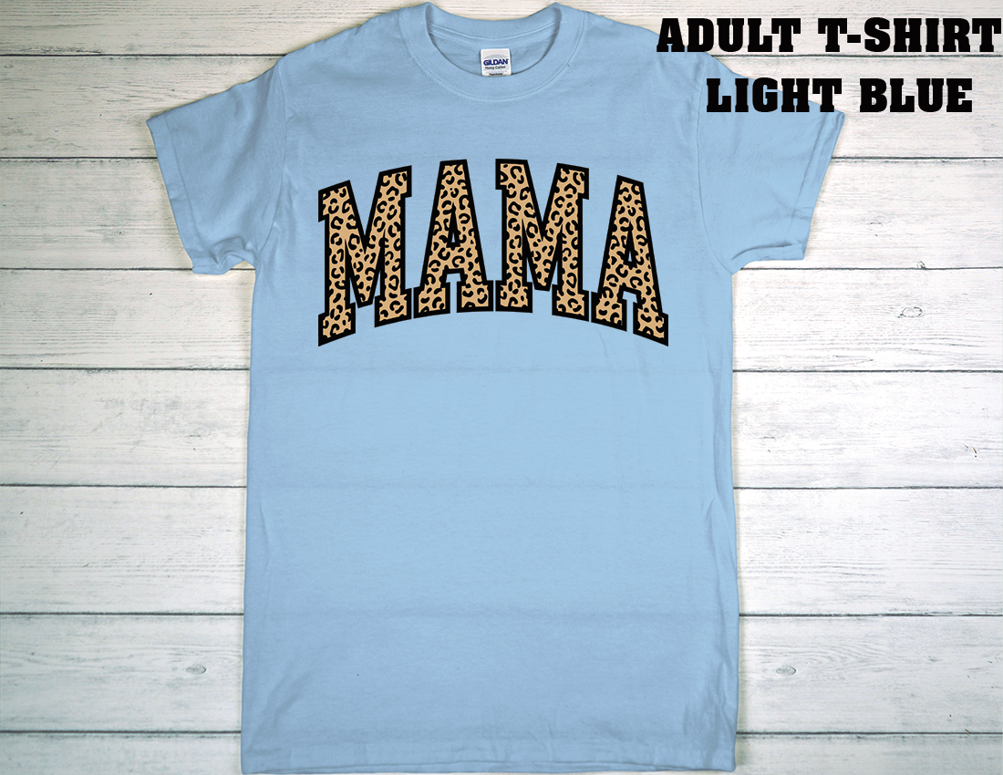 ADULT T-SHIRT {MOTHER DAY}
