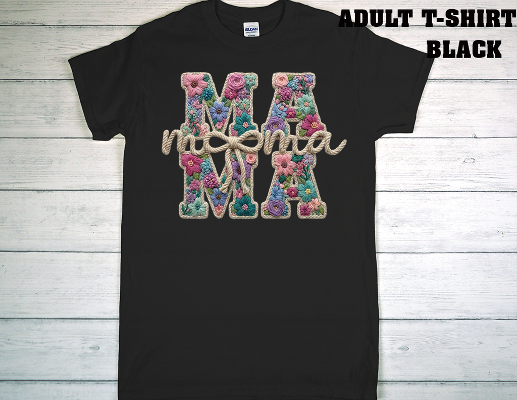 ADULT T-SHIRT {MOTHER DAY}