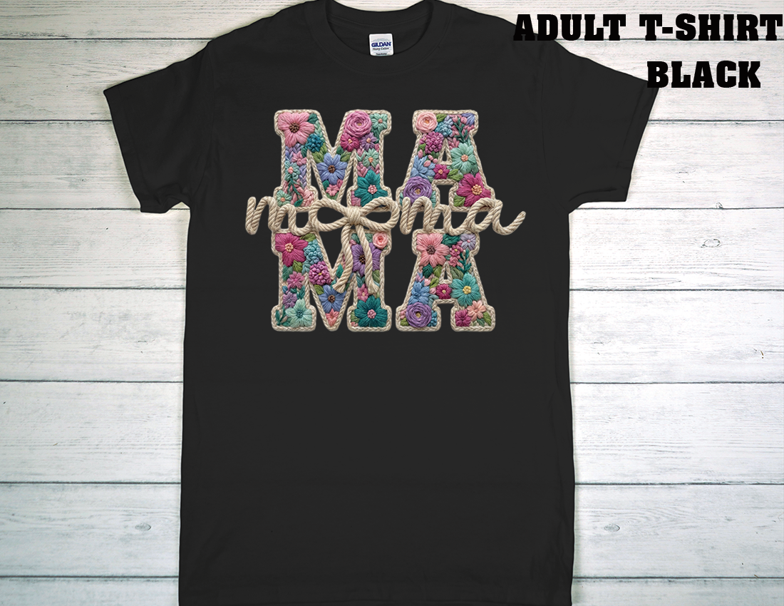 ADULT T-SHIRT {MOTHER DAY}