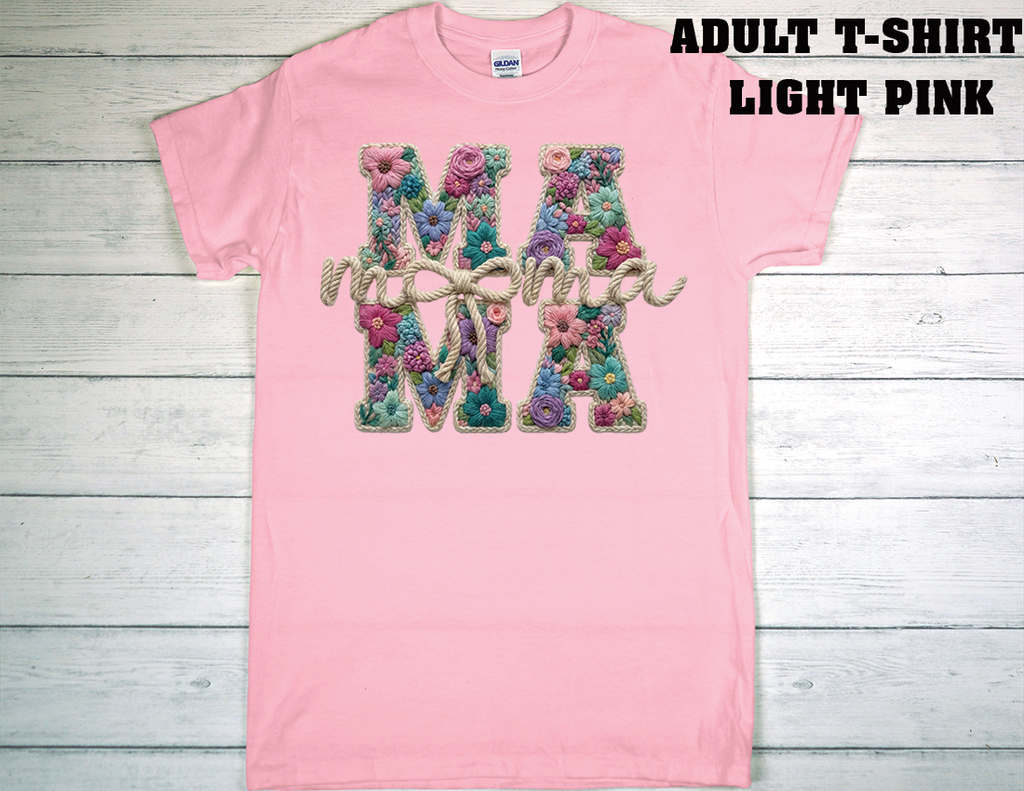 ADULT T-SHIRT {MOTHER DAY}