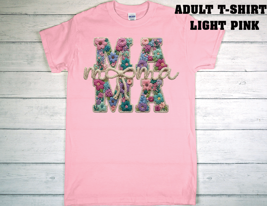 ADULT T-SHIRT {MOTHER DAY}