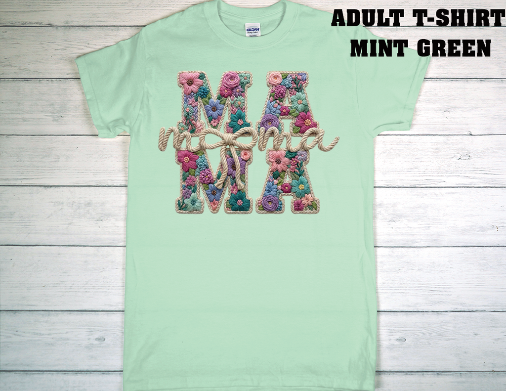 ADULT T-SHIRT {MOTHER DAY}