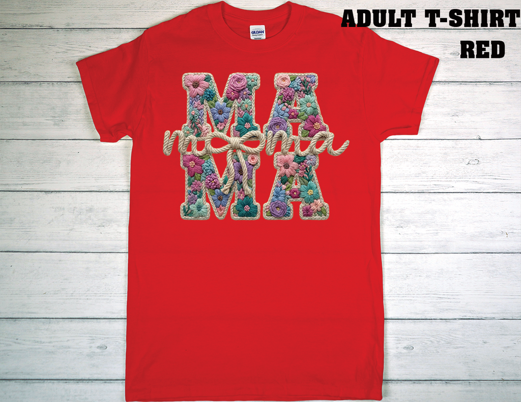 ADULT T-SHIRT {MOTHER DAY}