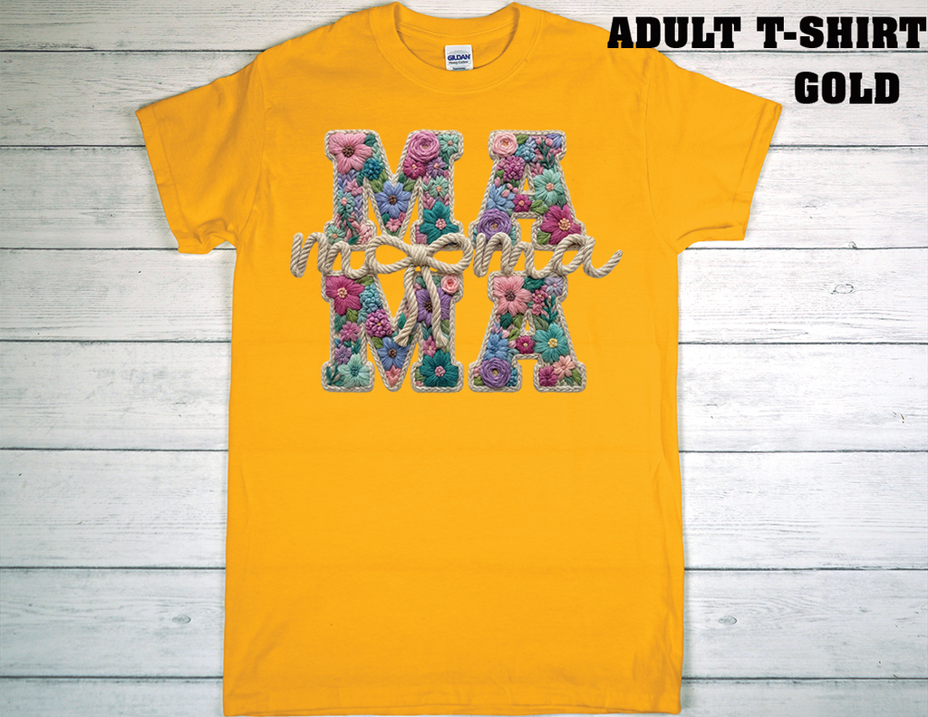 ADULT T-SHIRT {MOTHER DAY}
