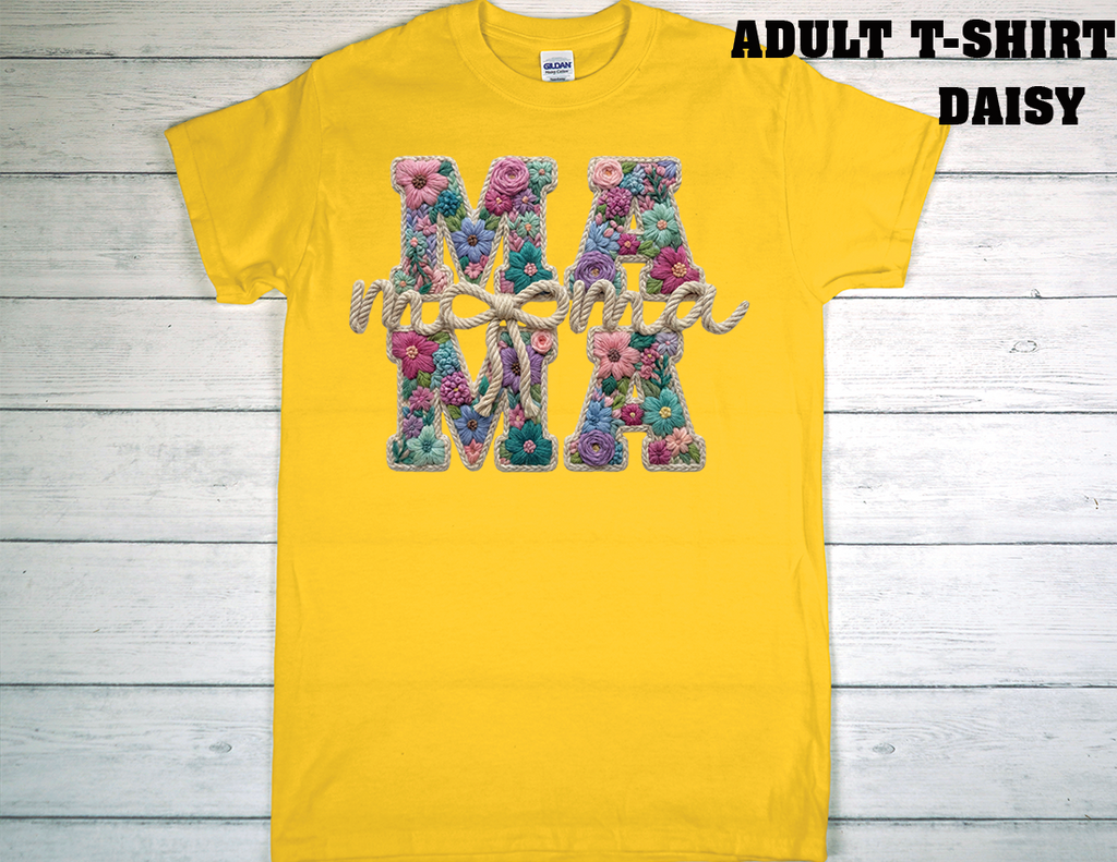 ADULT T-SHIRT {MOTHER DAY}