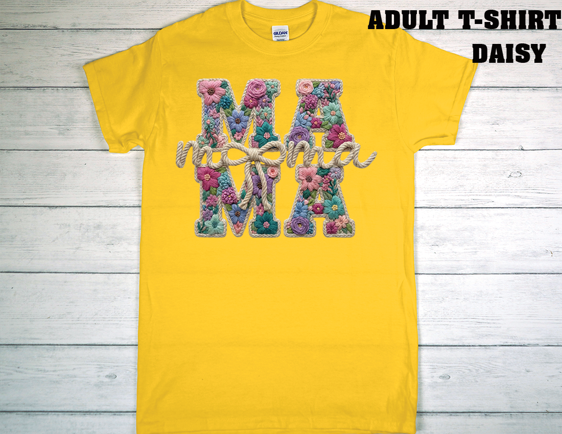 ADULT T-SHIRT {MOTHER DAY}