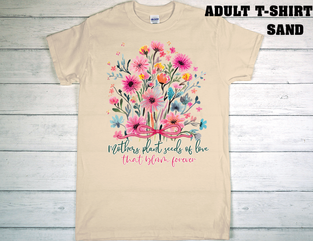 ADULT T-SHIRT {MOTHER DAY}