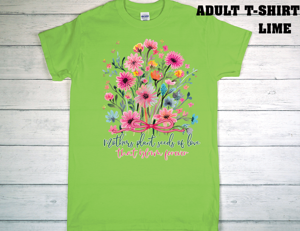 ADULT T-SHIRT {MOTHER DAY}