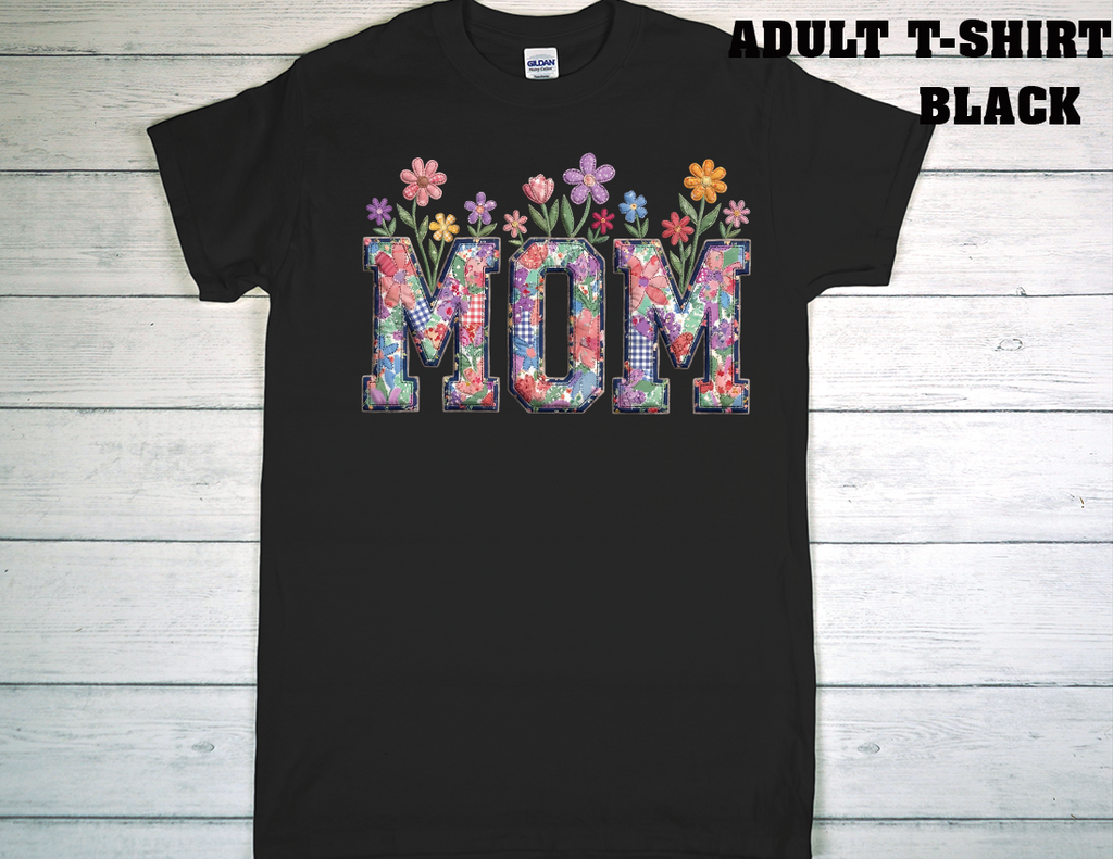 ADULT T-SHIRT {MOTHER DAY}