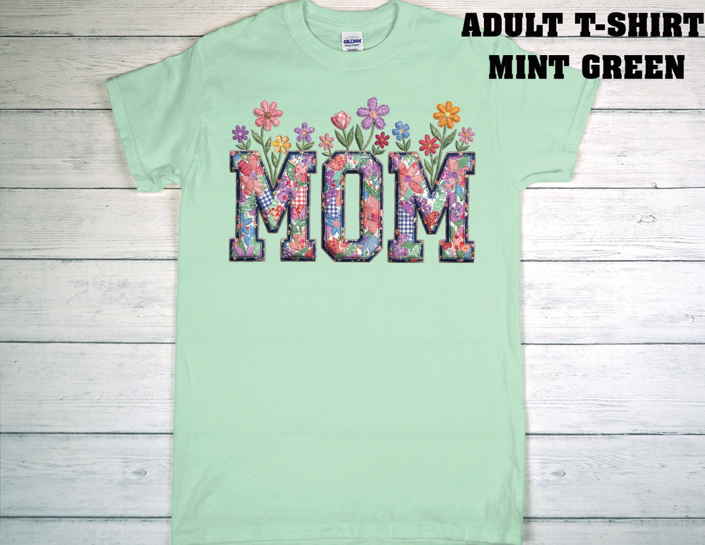 ADULT T-SHIRT {MOTHER DAY}