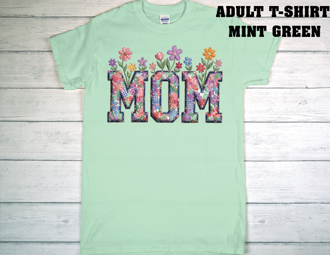 ADULT T-SHIRT {MOTHER DAY}