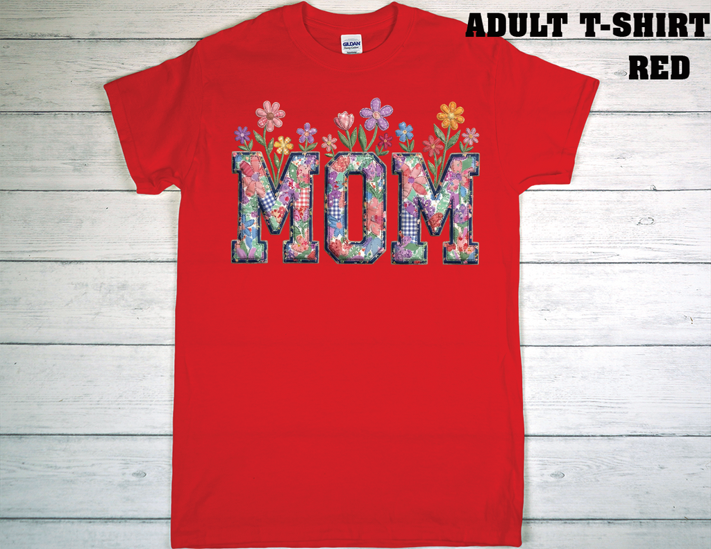 ADULT T-SHIRT {MOTHER DAY}